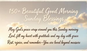 Good Morning Sunday Blessings