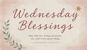 Wednesday Blessings